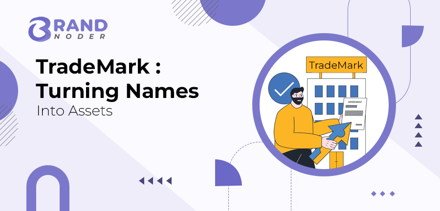 TradeMark : Turning Names Into Assets